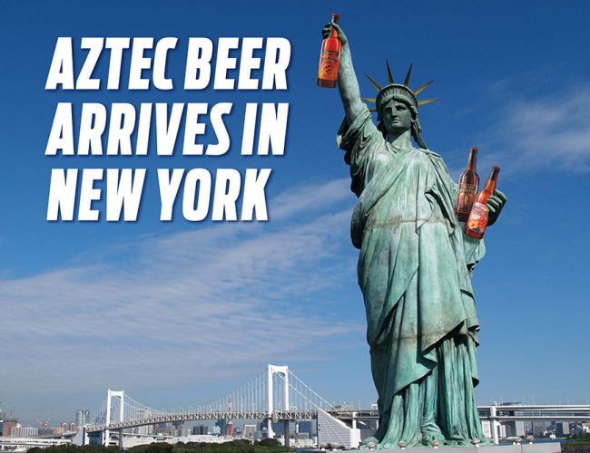 Aztec beer arrives in New York
