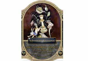 Mystery Brewing Six Impossible Things