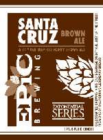 Santa Cruz Brown Ale | Epic Brewing Company