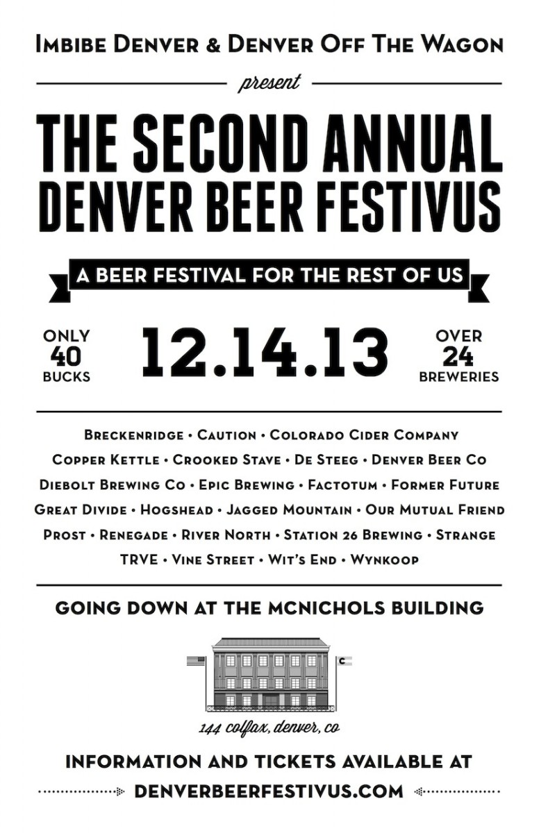 The Denver Beer Festivus is a Beer Festival for the Rest of Us