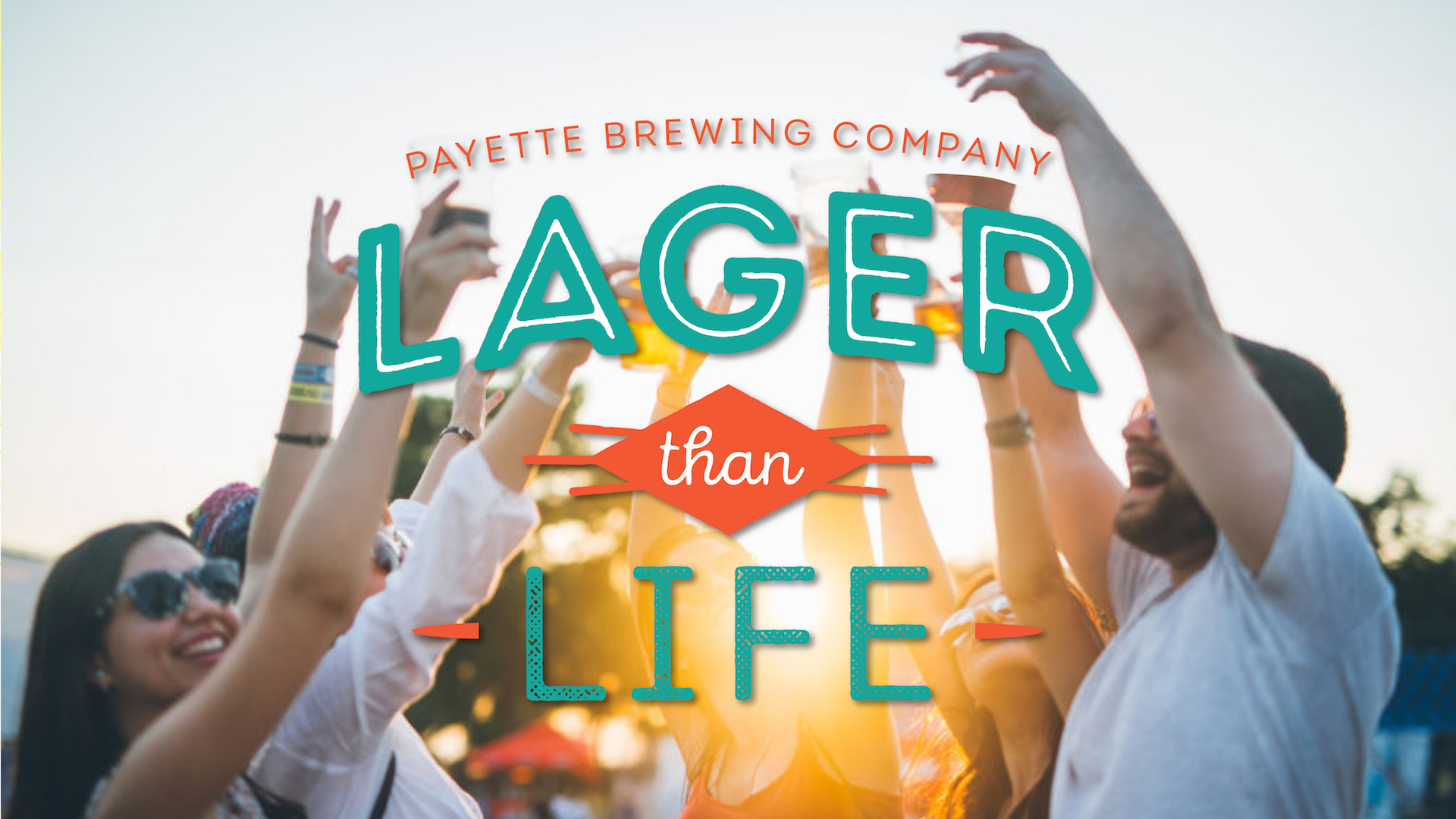 payette-brewing-lager-than-life-lager-festival-drinkedin-trends