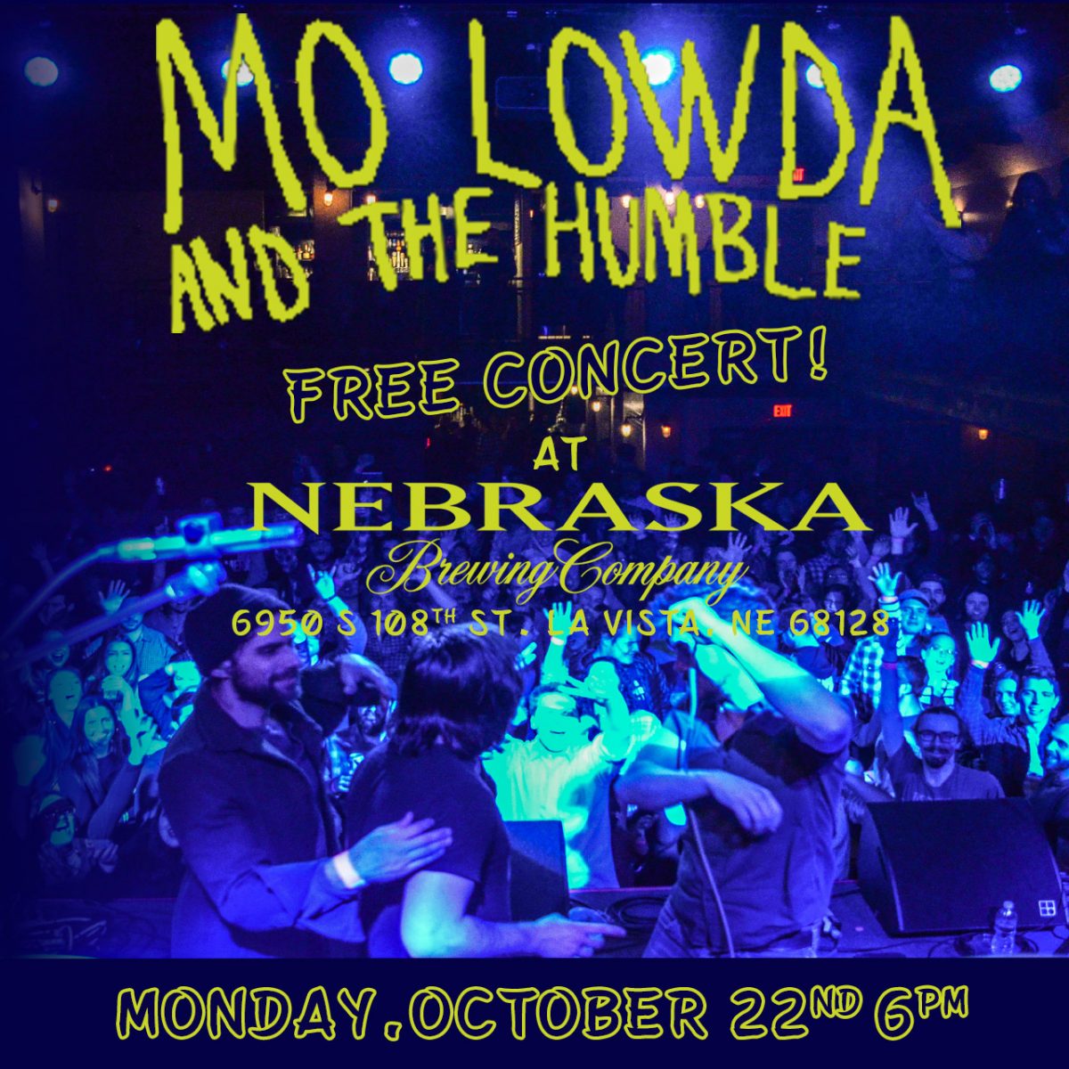 Nebraska Brewing Presents Mo Lowda & the Humble Free Concert
